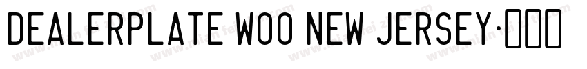 Dealerplate W00 New Jersey字体转换